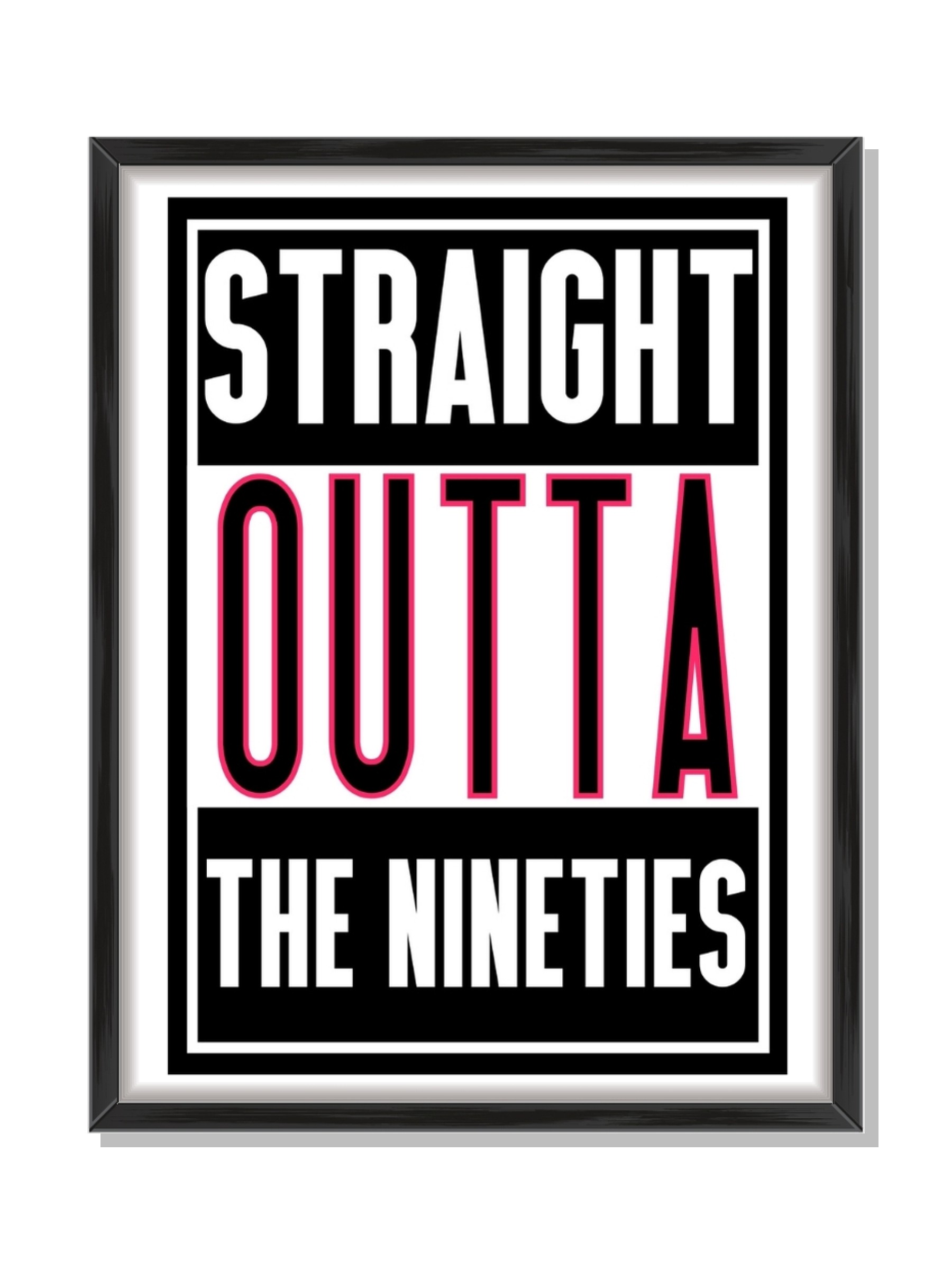 Nineties Era Affirmation